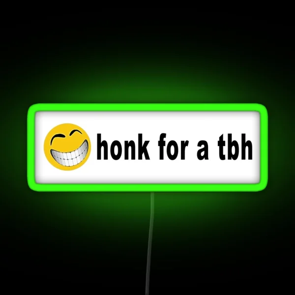 Honk For A TBH Bumper Led RGB Neon Sign