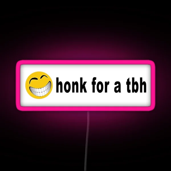 Honk For A TBH Bumper Led RGB Neon Sign