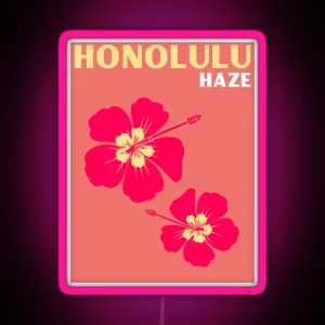 HONOLULU HAZE RGB Neon Sign