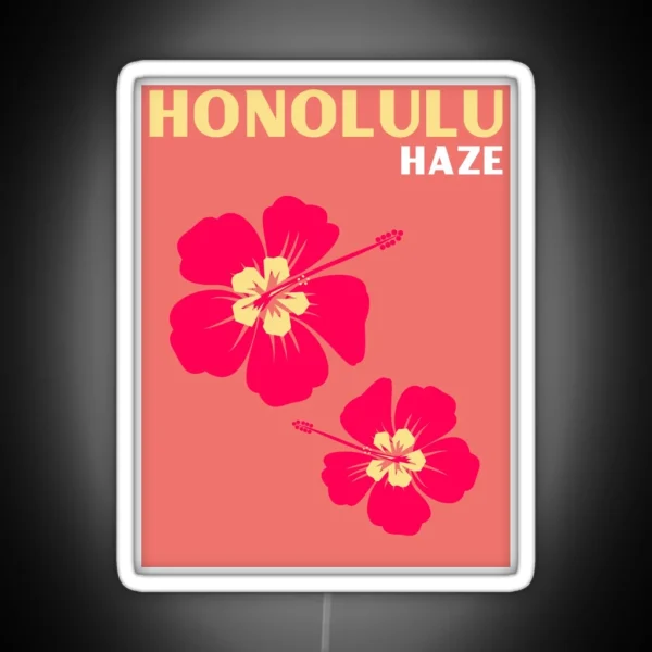 HONOLULU HAZE RGB Neon Sign