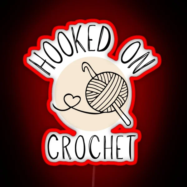 Hooked On Crochet RGB Neon Sign