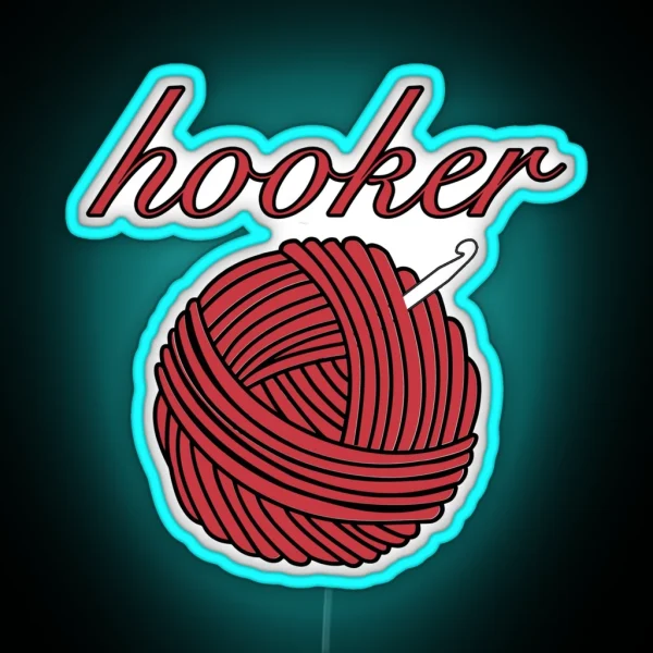 Hooker Of Crochet RGB Neon Sign