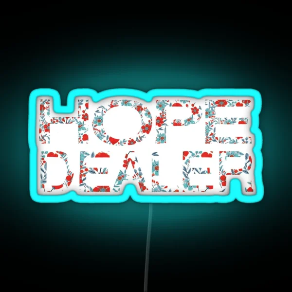 HOPE DEALER RGB Neon Sign