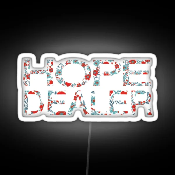 HOPE DEALER RGB Neon Sign