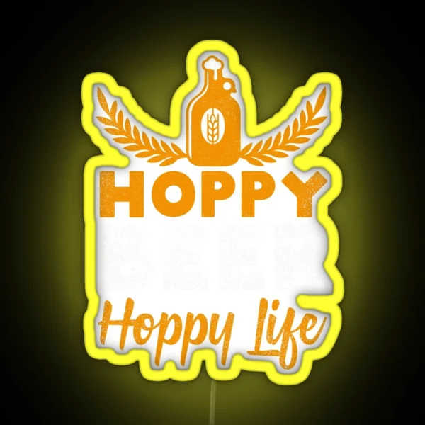 Hoppy Beer Hoppy Love IPA Craft Brewing Gift Idea RGB Neon Sign