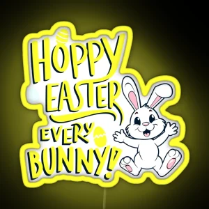 Hoppy Easter Every Bunny RGB Neon Sign