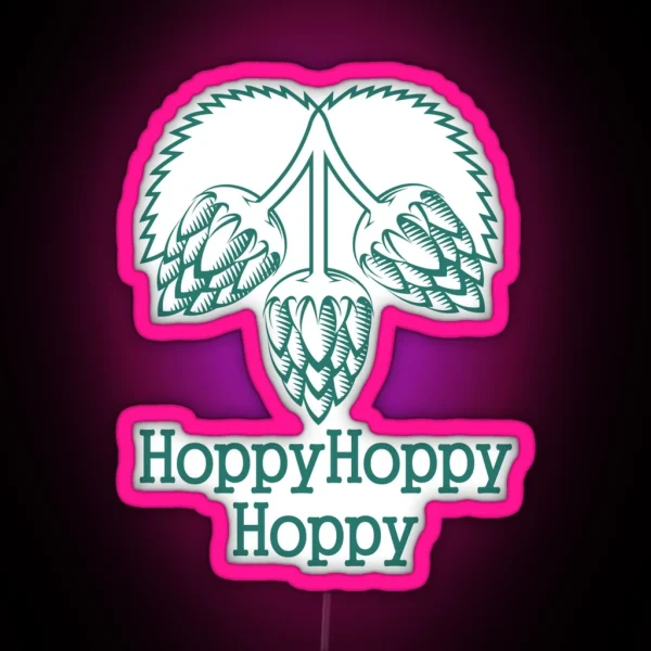 Hoppy Hoppy Hoppy RGB Neon Sign