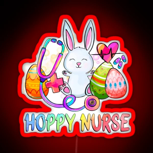 Hoppy Nurse Easter Day RGB Neon Sign
