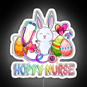 Hoppy Nurse Easter Day RGB Neon Sign