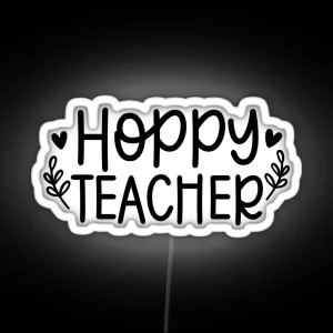 Hoppy Teacher Happy Easter RGB Neon Sign