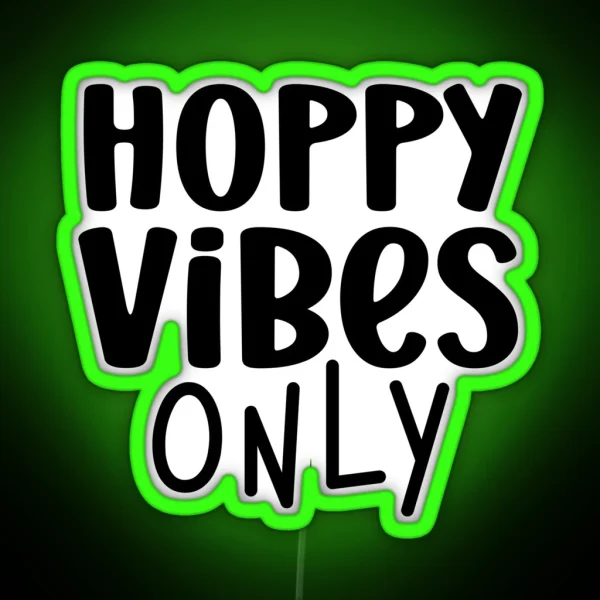 Hoppy Vibes Only Happy Easter RGB Neon Sign