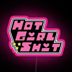 Hot Girl Shit Powerpuff Girls RGB Neon Sign