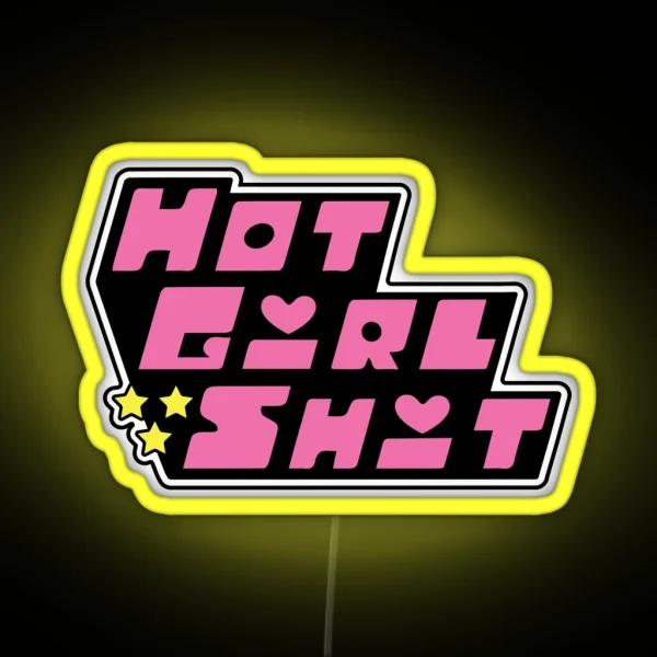 Hot Girl Shit Powerpuff Girls RGB Neon Sign