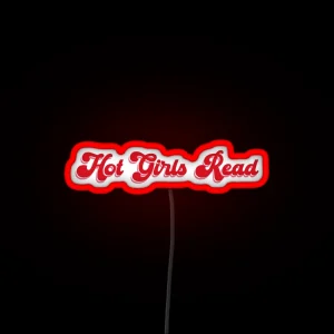 Hot Girls Read RGB Neon Sign