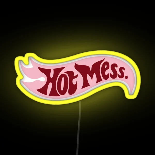 Hot Mess RGB Neon Sign