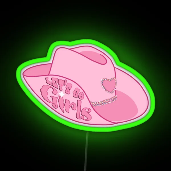 Hot Pink Let S Go Girls Cowgirl Hat RGB Neon Sign