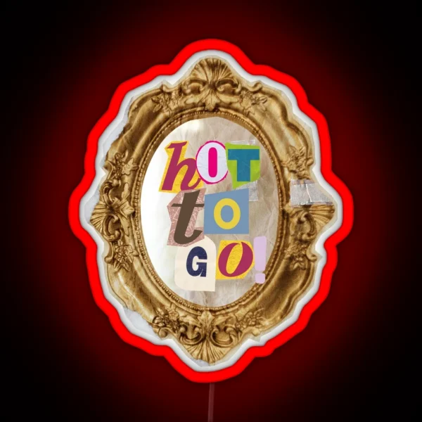 Hot To Go RGB Neon Sign