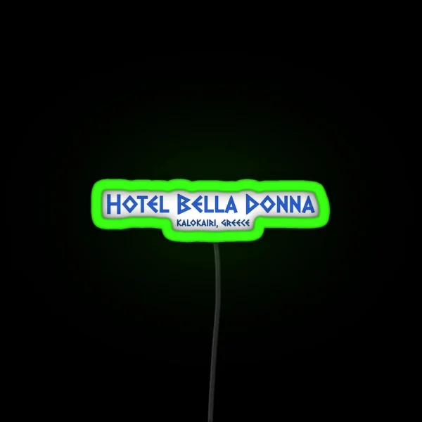 Hotel Bella Donna RGB Neon Sign