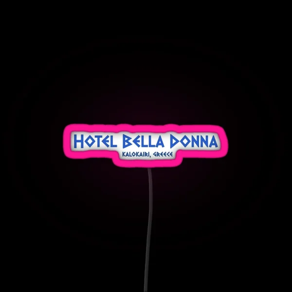 Hotel Bella Donna RGB Neon Sign