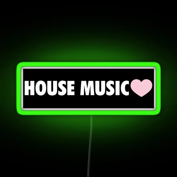 HOUSE MUSIC RGB Neon Sign