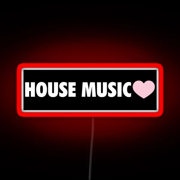 HOUSE MUSIC RGB Neon Sign