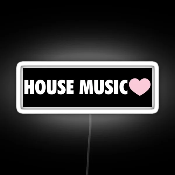 HOUSE MUSIC RGB Neon Sign