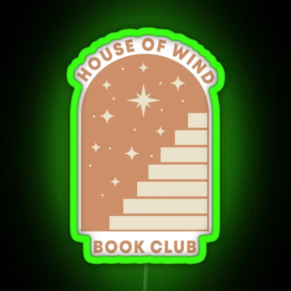 House Of Wind Book Club RGB Neon Sign