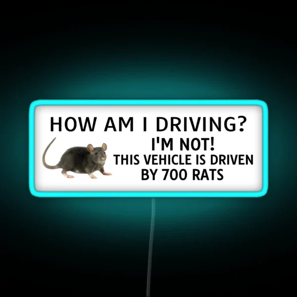 How Am I Driving Bumper RGB Neon Sign