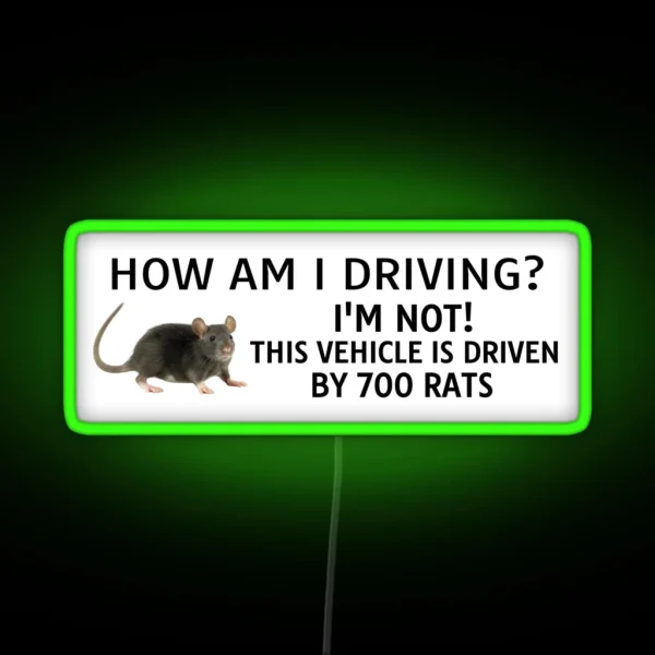 How Am I Driving Bumper RGB Neon Sign