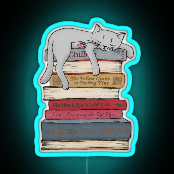 How To Chill Like A Cat RGB Neon Sign
