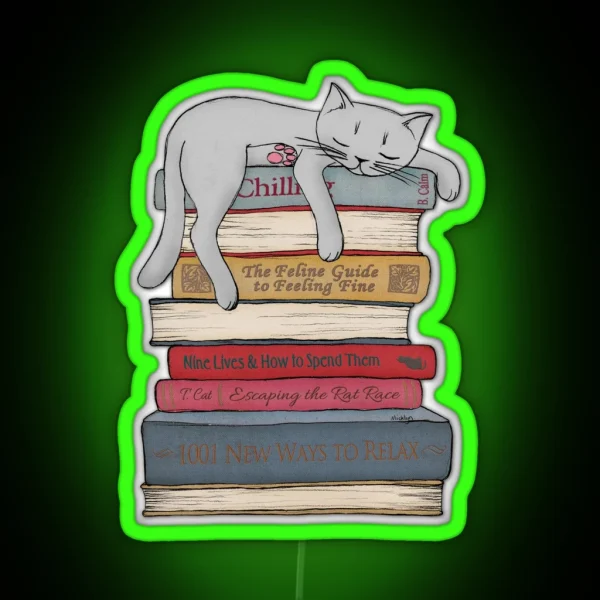 How To Chill Like A Cat RGB Neon Sign