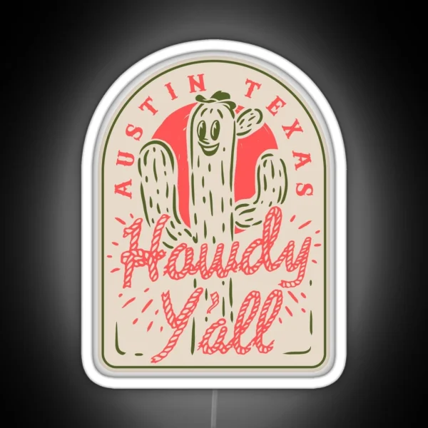 HOWDY YALL Austin Texas Vintage Rope Text Green Cactus Smiling Prick And Retro Red Sun Tan Sand Background RGB Neon Sign