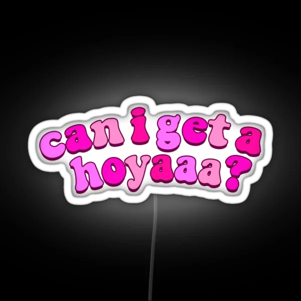 Hoyaaaaaaa RGB Neon Sign