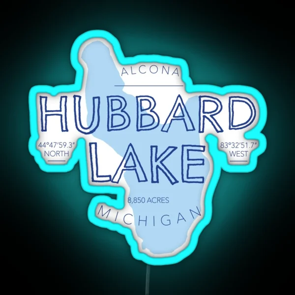 Hubbard Lake Michigan RGB Neon Sign