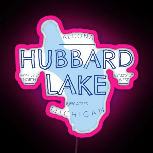 Hubbard Lake Michigan RGB Neon Sign