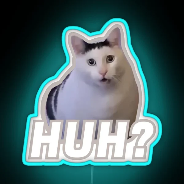 Huh Cat Meme Huh RGB Neon Sign