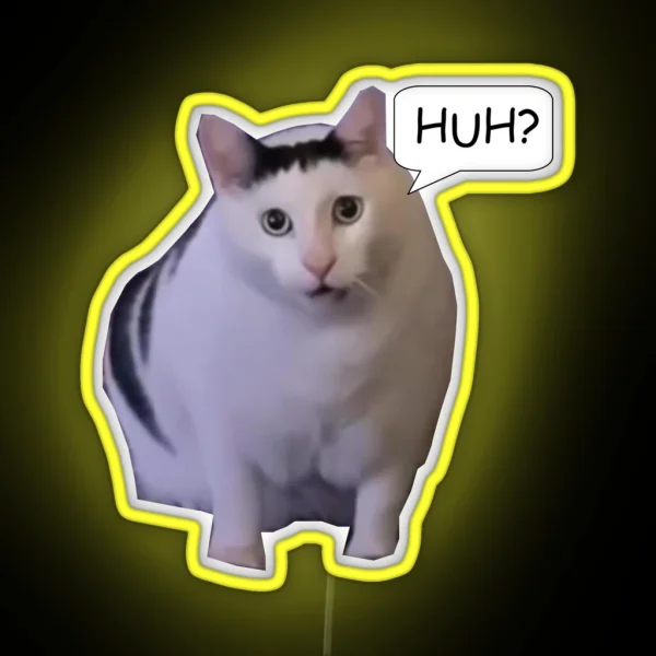 Huh Cat Meme RGB Neon Sign
