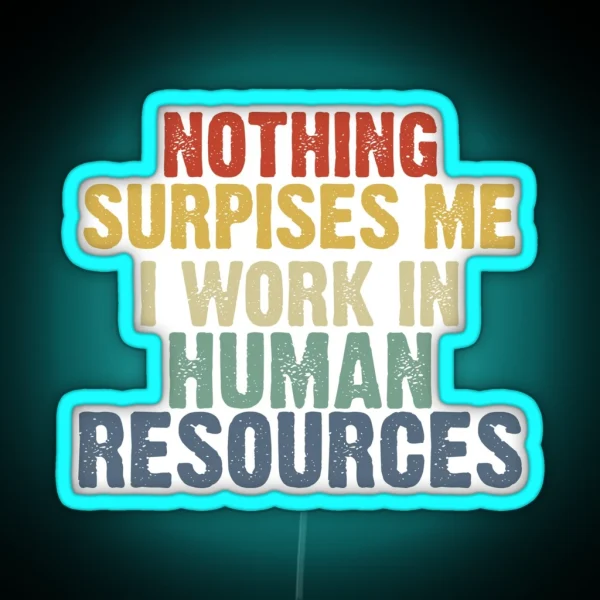 Human Resource Workers Gift HR Office Gift RGB Neon Sign