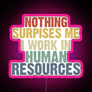 Human Resource Workers Gift HR Office Gift RGB Neon Sign