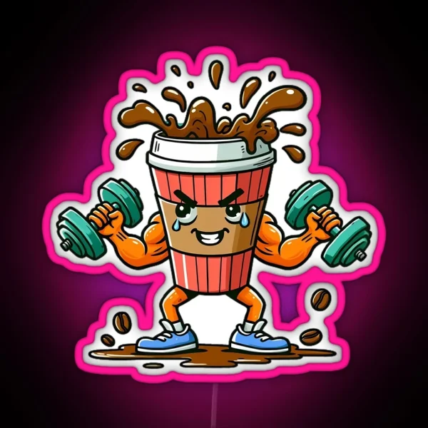 Humorous Coffee Cup Lifting Weights Strong RGB Neon Sign