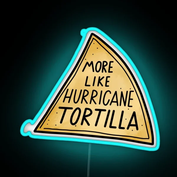 Hurricane Tortilla RGB Neon Sign