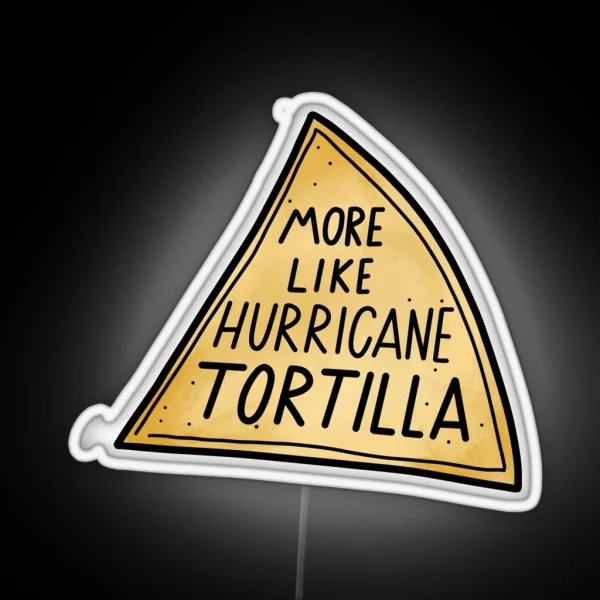 Hurricane Tortilla RGB Neon Sign
