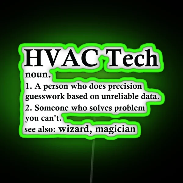 Hvac Tech Definition Funny Flight Attendant Profession RGB Neon Sign