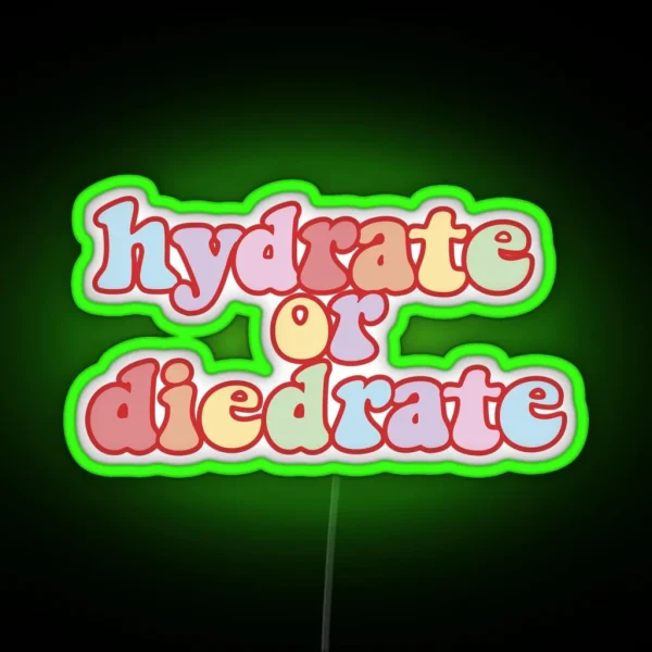 Hydrate Or Diedrate RGB Neon Sign
