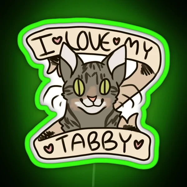 I 3 My Tabby RGB Neon Sign