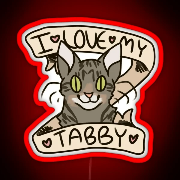 I 3 My Tabby RGB Neon Sign