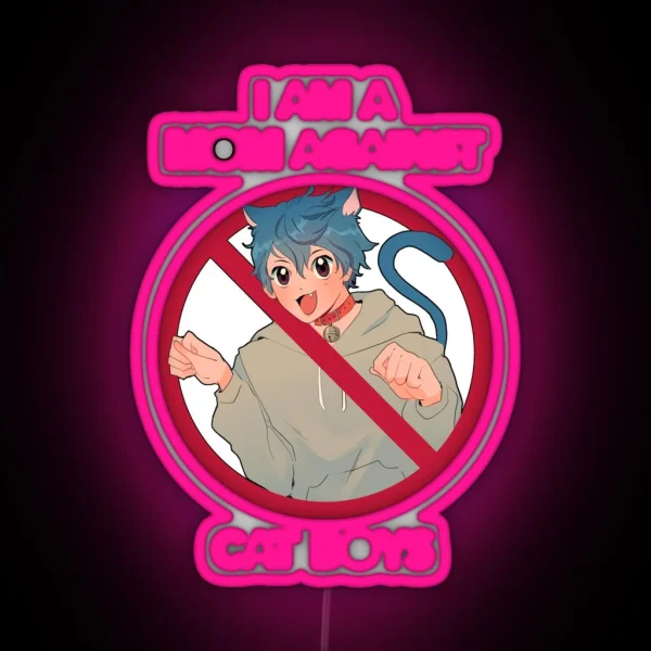 I AM A MOM AGAINST CAT BOYS RGB Neon Sign