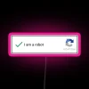 Dynamic color-changing I Am A Robot neon sign display