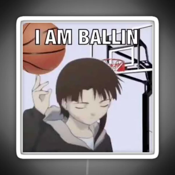 I Am Ballin Lain RGB Neon Sign