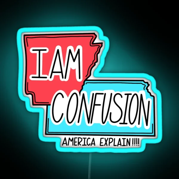 I Am Confusion RGB Neon Sign